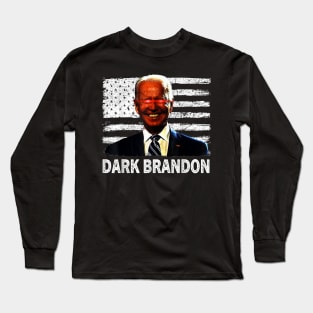 Dark Brandon Funny Biden Saving America Flag Political Long Sleeve T-Shirt